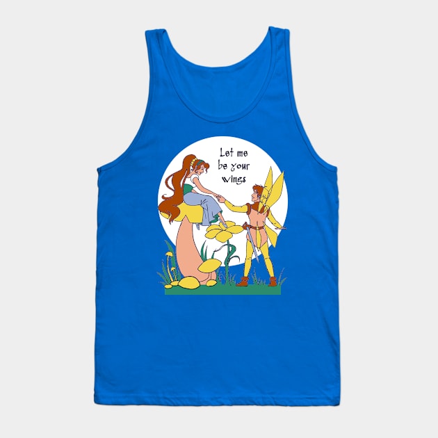 Let me be your wings Tank Top by EagleFlyFree